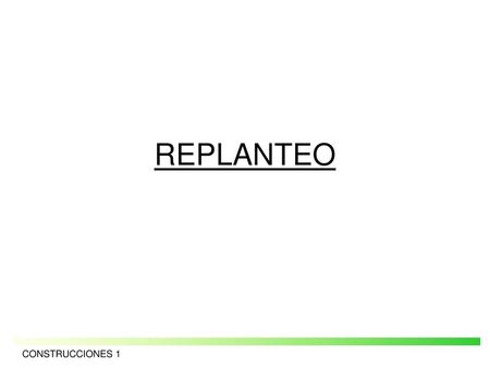 REPLANTEO CONSTRUCCIONES 1.