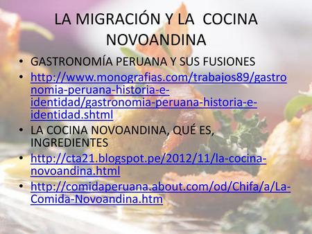 LA MIGRACIÓN Y LA COCINA NOVOANDINA