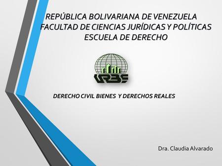 DERECHO CIVIL BIENES Y DERECHOS REALES