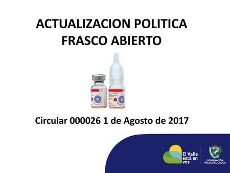 ACTUALIZACION POLITICA FRASCO ABIERTO