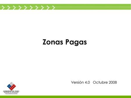 Zonas Pagas Versión 4.0 Octubre 2008.