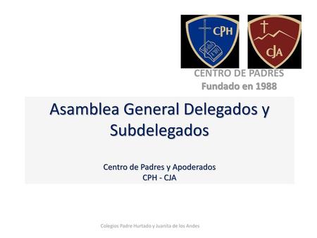 CENTRO DE PADRES Fundado en 1988