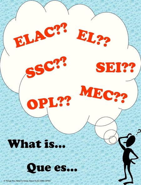 6 Things You Need to Know About ELAC ENG SPAN