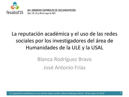 Blanca Rodríguez Bravo José Antonio Frías