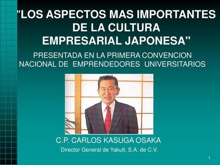 LOS ASPECTOS MAS IMPORTANTES DE LA CULTURA EMPRESARIAL JAPONESA