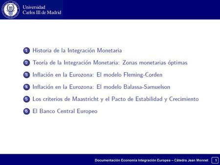 Documentación Economía Integración Europea – Cátedra Jean Monnet