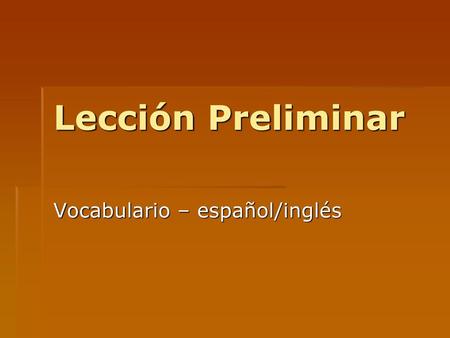 Vocabulario – español/inglés