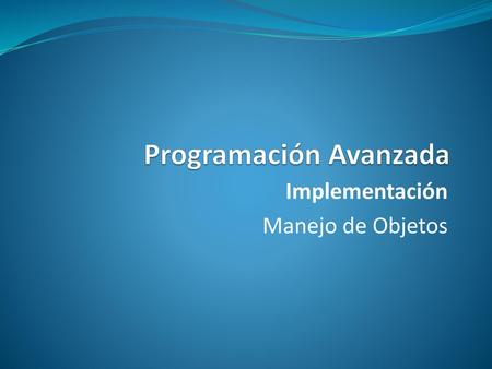 Programación Avanzada