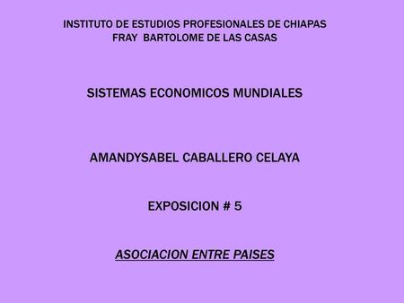 SISTEMAS ECONOMICOS MUNDIALES