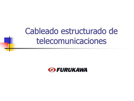 Cableado estructurado de telecomunicaciones