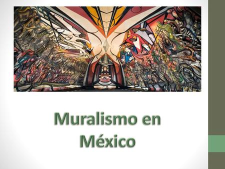 Muralismo en México.