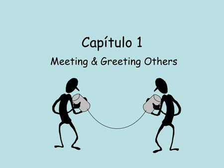 Meeting & Greeting Others