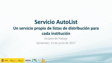 Grupos de Trabajo Santander, 13 de junio de 2017