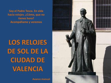 LOS RELOJES DE SOL DE LA CIUDAD DE VALENCIA