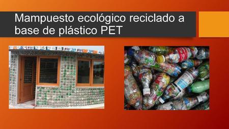 Mampuesto ecológico reciclado a base de plástico PET