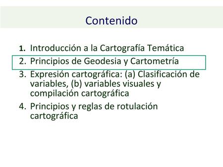 Contenido 2. Principios de Geodesia y Cartometría
