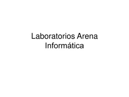 Laboratorios Arena Informática