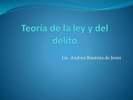 Teoría de la ley y del delito