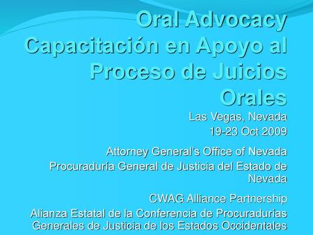 Oral Advocacy Capacitación en Apoyo al Proceso de Juicios Orales