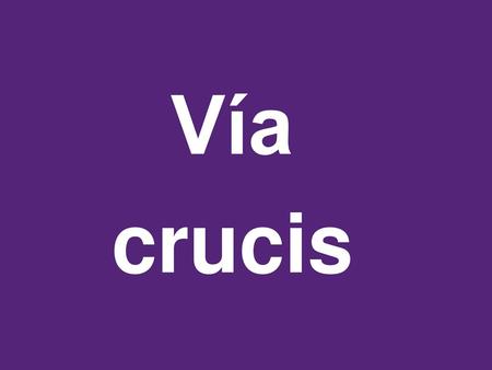 Vía crucis.