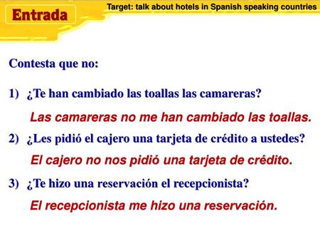 ¿Te han cambiado las toallas las camareras?