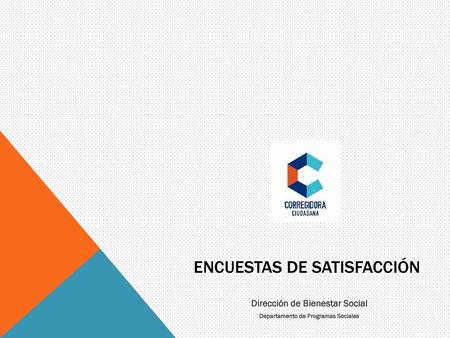 Encuestas de satisfacción