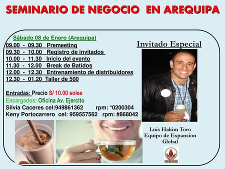 SEMINARIO DE NEGOCIO EN AREQUIPA Equipo de Expansion Global