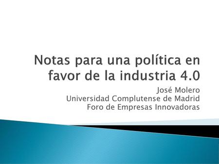 Notas para una política en favor de la industria 4.0