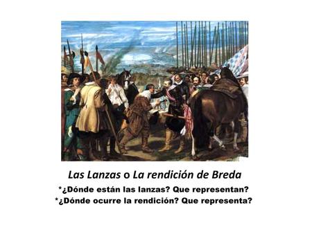 Las Lanzas o La rendición de Breda
