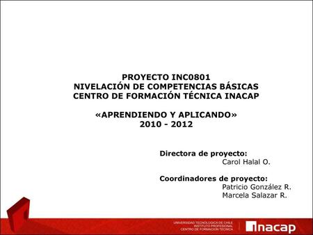 NIVELACIÓN DE COMPETENCIAS BÁSICAS CENTRO DE FORMACIÓN TÉCNICA INACAP