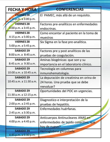 FECHA Y HORA CONFERENCIAS El PAMEC, más allá de un requisito.