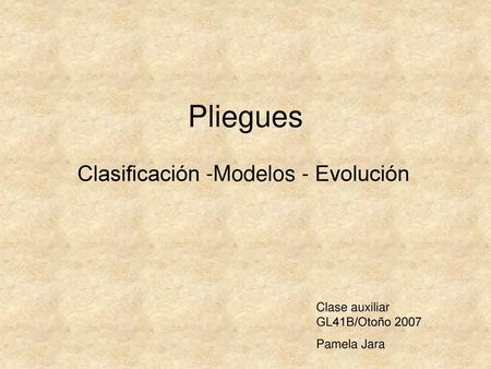 Clasificación -Modelos - Evolución