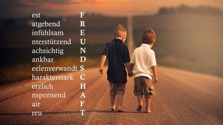 FREUNDSCHAFTFREUNDSCHAFT