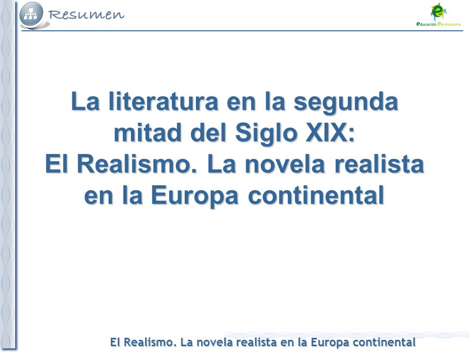 LA LITERATURA DE LA 2ª MITAD DEL SIGLO XIX (REALISMO).ppt