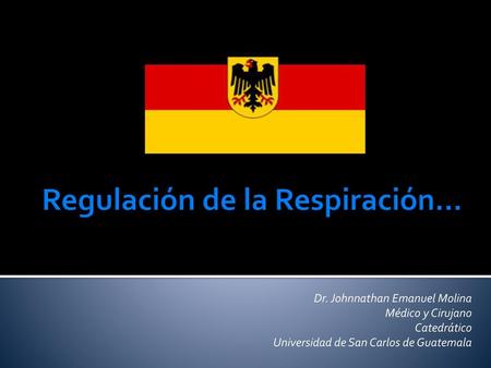 Regulación de la Respiración…