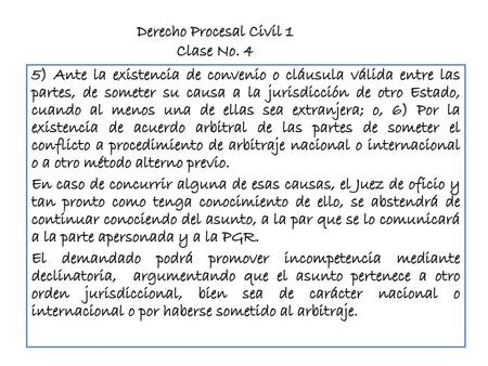 Derecho Procesal Civil 1 Clase No. 4