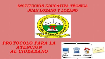 PROTOCOLO PARA LA ATENCION AL CIUDADANO