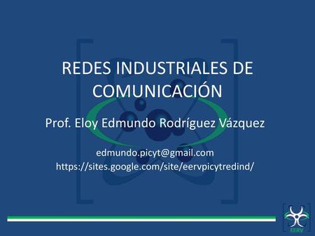 REDES INDUSTRIALES DE COMUNICACIÓN