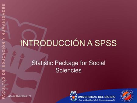 Statistic Package for Social Sciencies