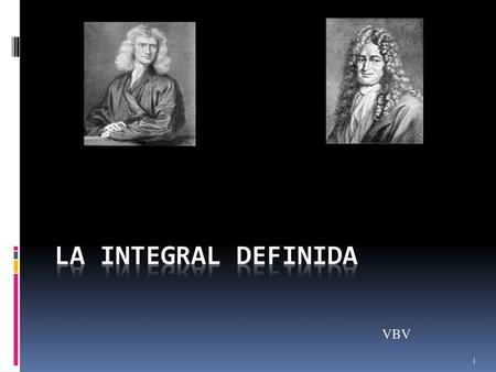 La integral definida VBV.