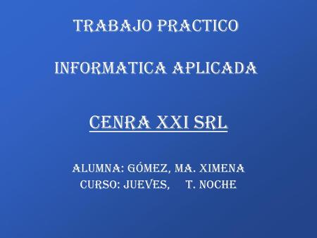 TRABAJO PRACTICO INFORMATICA APLICADA