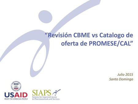 “Revisión CBME vs Catalogo de oferta de PROMESE/CAL”