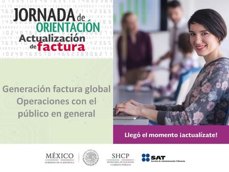 Generación factura global Operaciones con el público en general