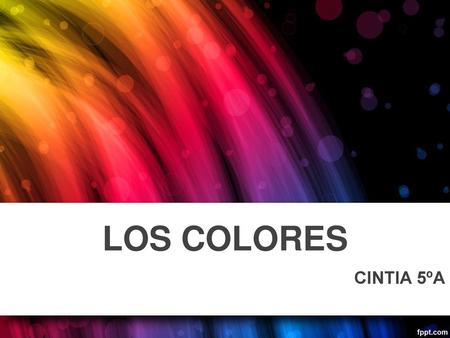 LOS COLORES CINTIA 5ºA.