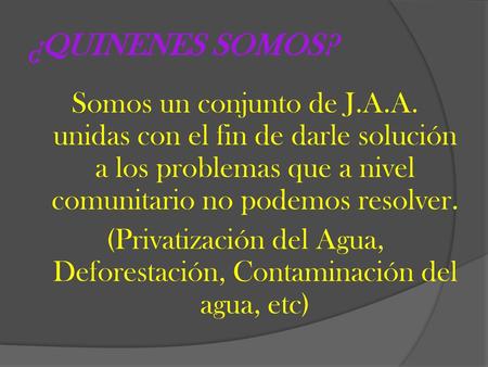 (Privatización del Agua, Deforestación, Contaminación del agua, etc)