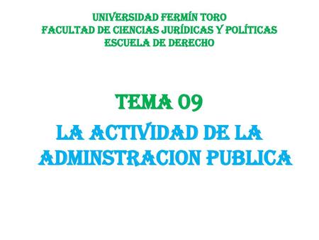Tema 09 La actividad de la adminstracion publica