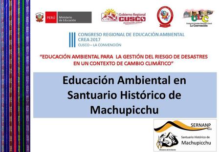 Educación Ambiental en Santuario Histórico de Machupicchu