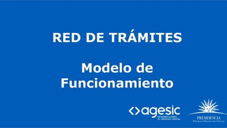 RED DE TRÁMITES Modelo de Funcionamiento
