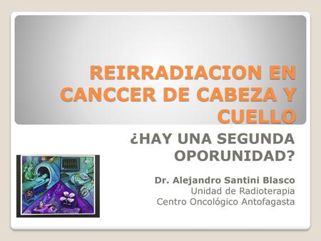 REIRRADIACION EN CANCCER DE CABEZA Y CUELLO