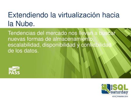 Extendiendo la virtualización hacia la Nube.